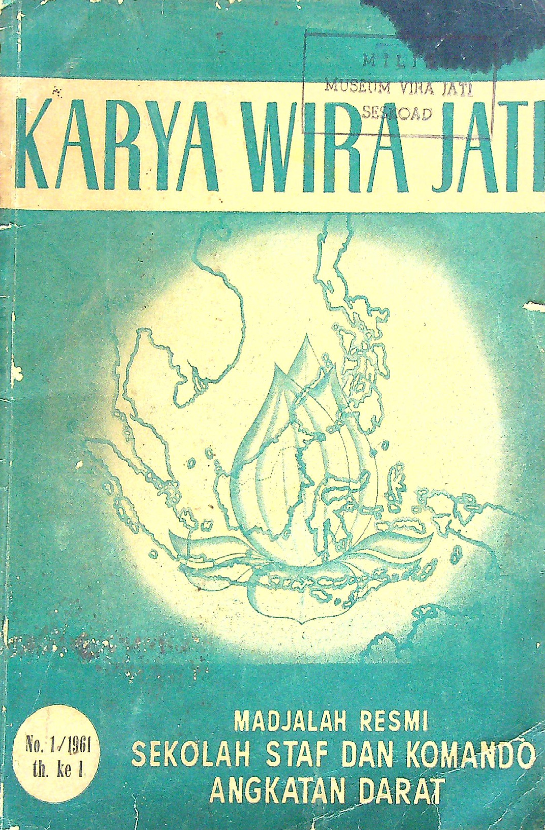 KARYA WIRA JATI MAJALAH RESMI SEKOLAH STAF DAN KOMANDO ANGKATAN DARAT NO 1 TAHUN 1961